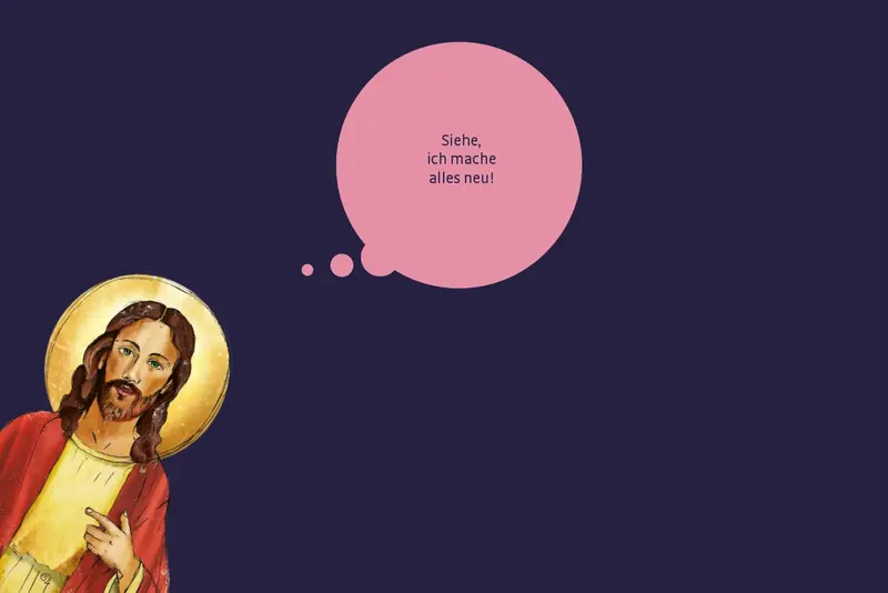 Titel Bild der neuen Ausgabe der NEB 122: Zeichnung von Jesus mit einer Sprechplase: "Siehe, ich mache alles neu" auf dunkel blauem Hintergrund.